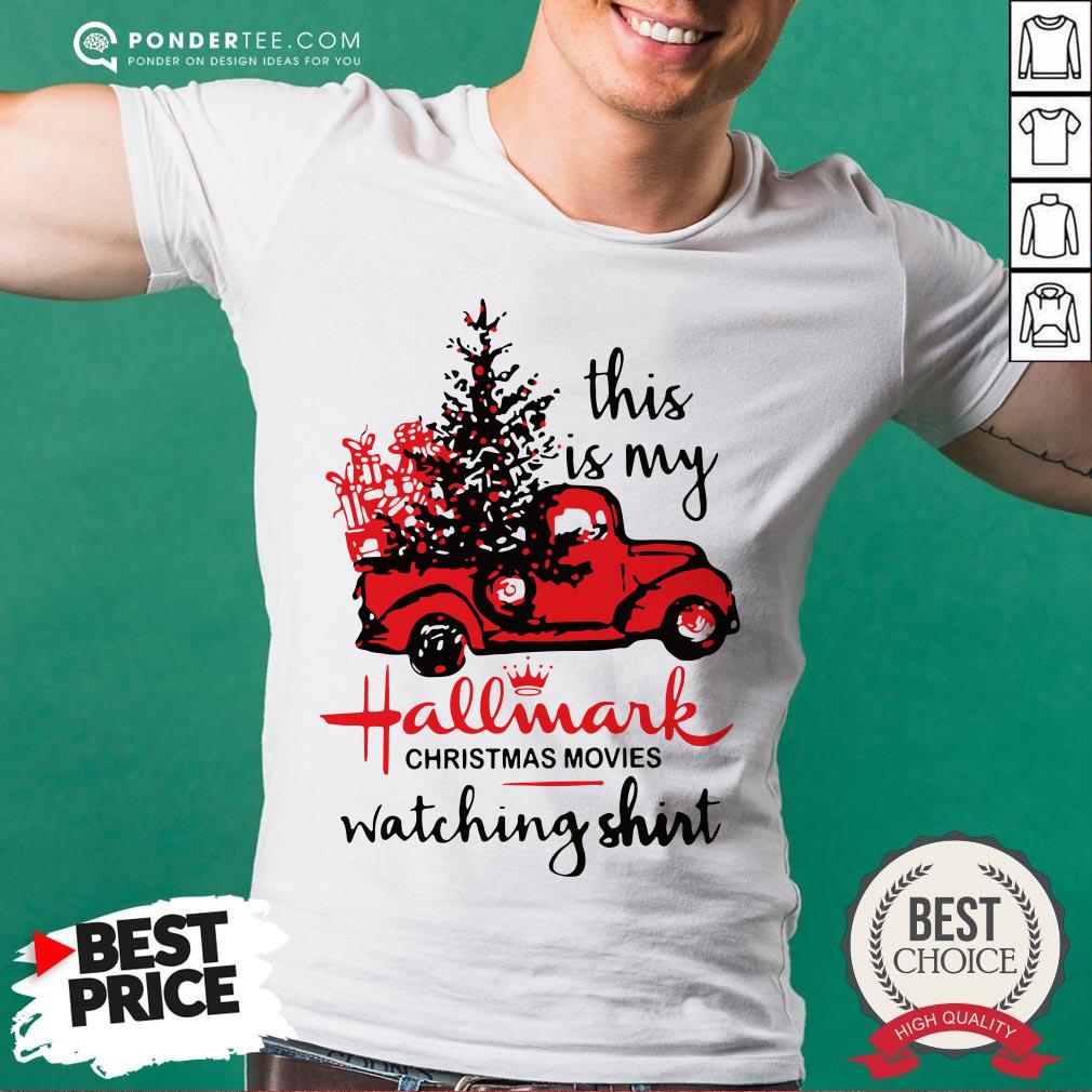 Hot This Is My Hallmark Christmas Movies Watching Shirt