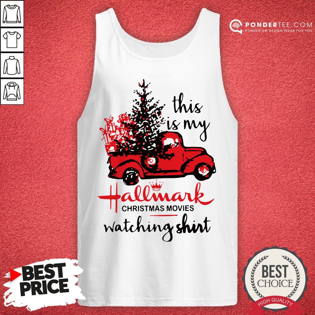 Hot This Is My Hallmark Christmas Movies Watching Shirt