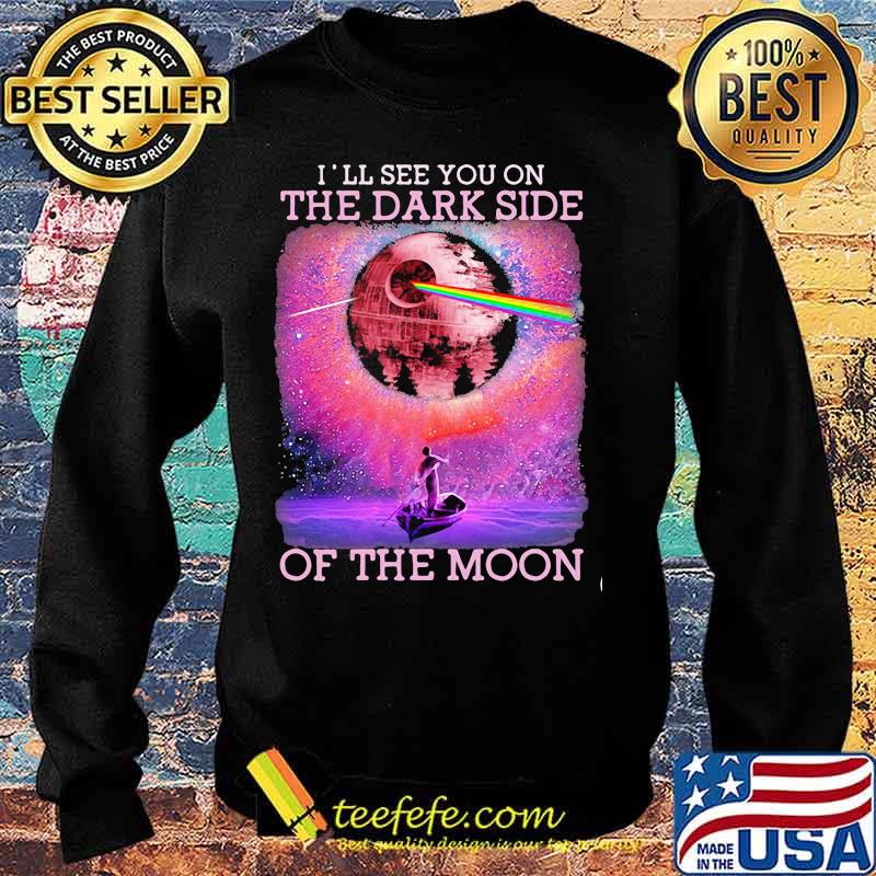 I’ll See You On The Dark Side Of The Moon Rowing Lgbt Shirt Sweater I’ll See You On The Dark Side Of The Moon Rowing Lgbt Shirt Sweater