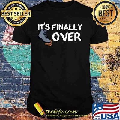 It's finally over blue boot squashes orange bug shirt