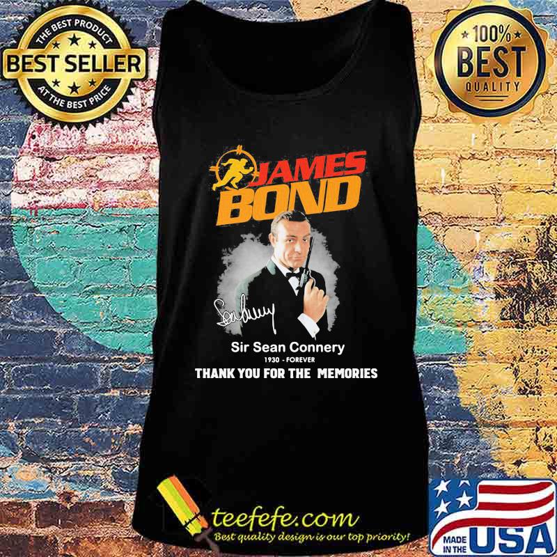 James bond sir sean connery 1930- forever thank you for the memories signatures shirt (2) Tank top James bond sir sean connery 1930- forever thank you for the memories signatures shirt (2) Tank top