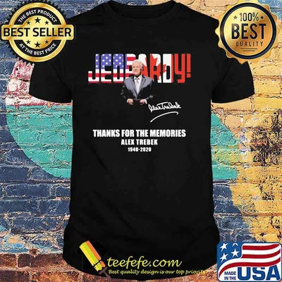 Jeopardy thanks for the memories alex trebek 1940 2020 signature shirt