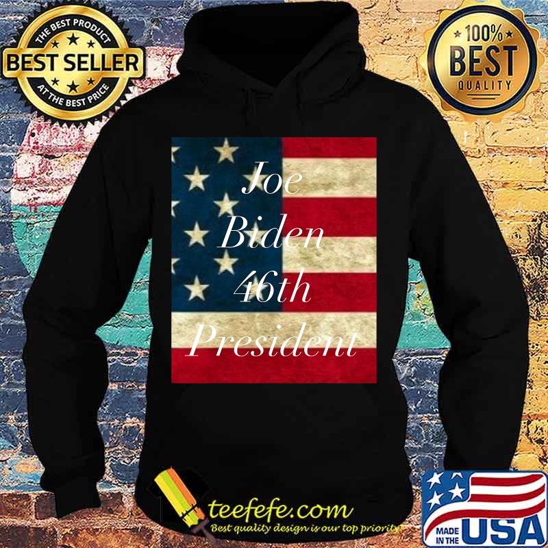 Joe Biden 46th President Vintage American Flag 2020 Shirt Hoodie Joe Biden 46th President Vintage American Flag 2020 Shirt Hoodie