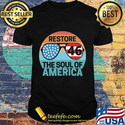 Joe biden restone 46 the soul of america vintage retro shirt