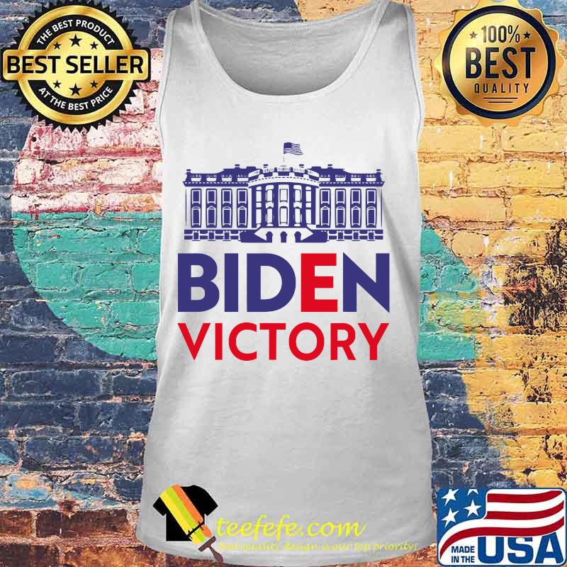 Joe Biden Victory Wins White House 2020 Election Winner Shirt Tank top Joe Biden Victory Wins White House 2020 Election Winner Shirt Tank top