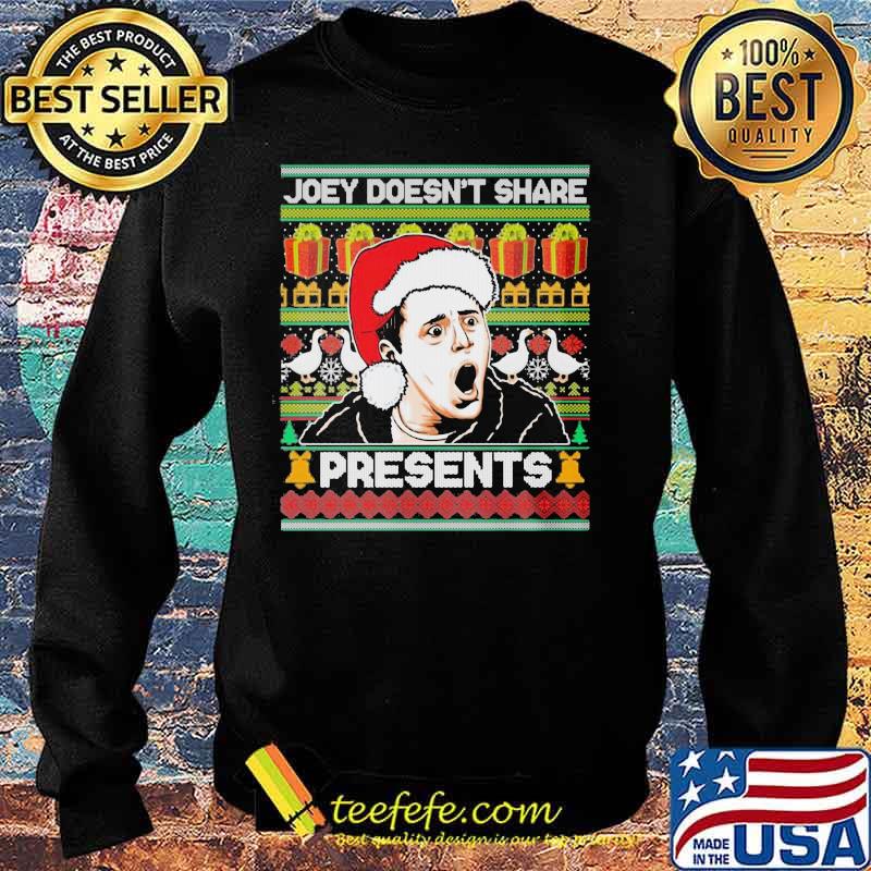 Joey doesnt share president's ugly christmas s Sweater Joey doesnt share president's ugly christmas s Sweater