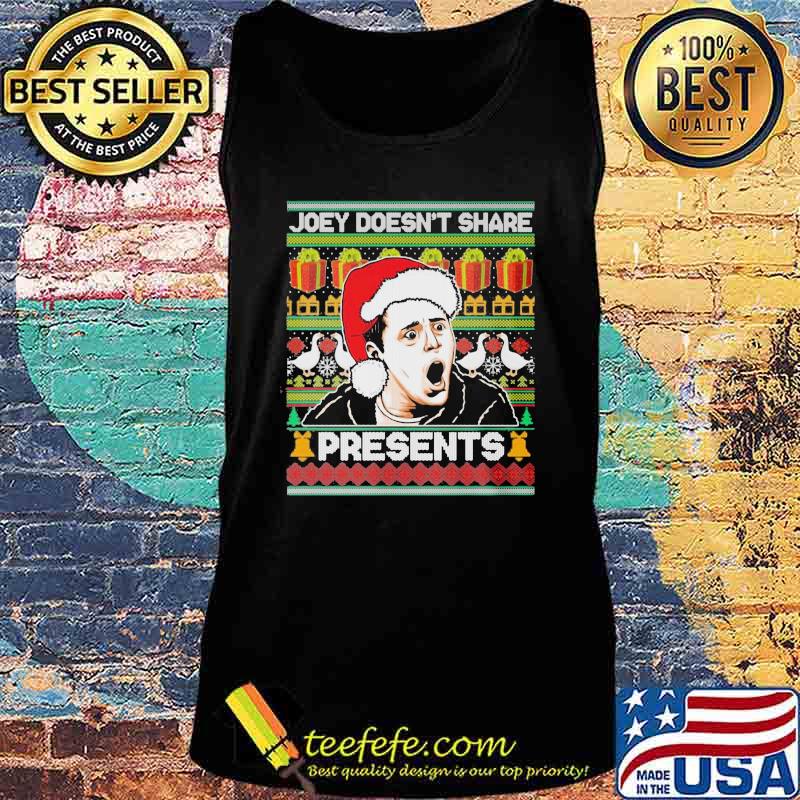 Joey doesnt share president's ugly christmas s Tank top Joey doesnt share president's ugly christmas s Tank top