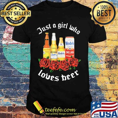Just a girl who loves beer rose shirt