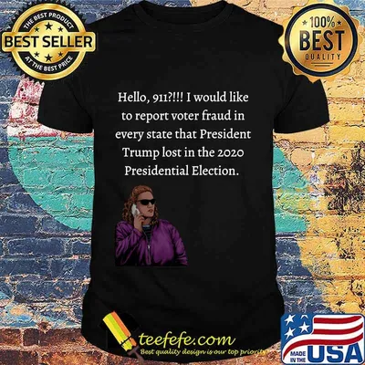 Karen calling 911 2020 Presidential Election Anti-Trump Shirt