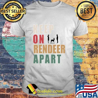 Keep One Reindeer Apart Essential Vintage Shirt