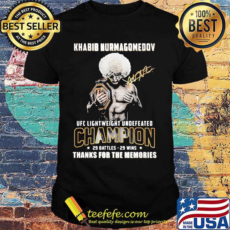 Khabib Nurmagomedov UFC Lightweight Undefeated Champion 29 Battles 29 Wins Thanks For The Memories Shirt