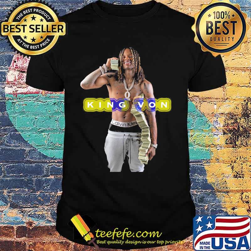 King von rest in peace money shirt