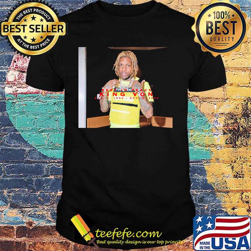 King von rest in peace shirt King von rest in peace shirt