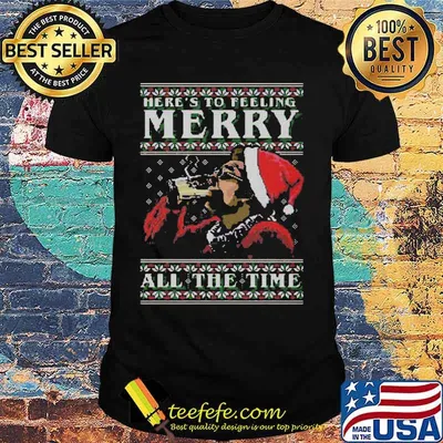 Kramer  here's to feeling merry all the time ugly christmas shirt