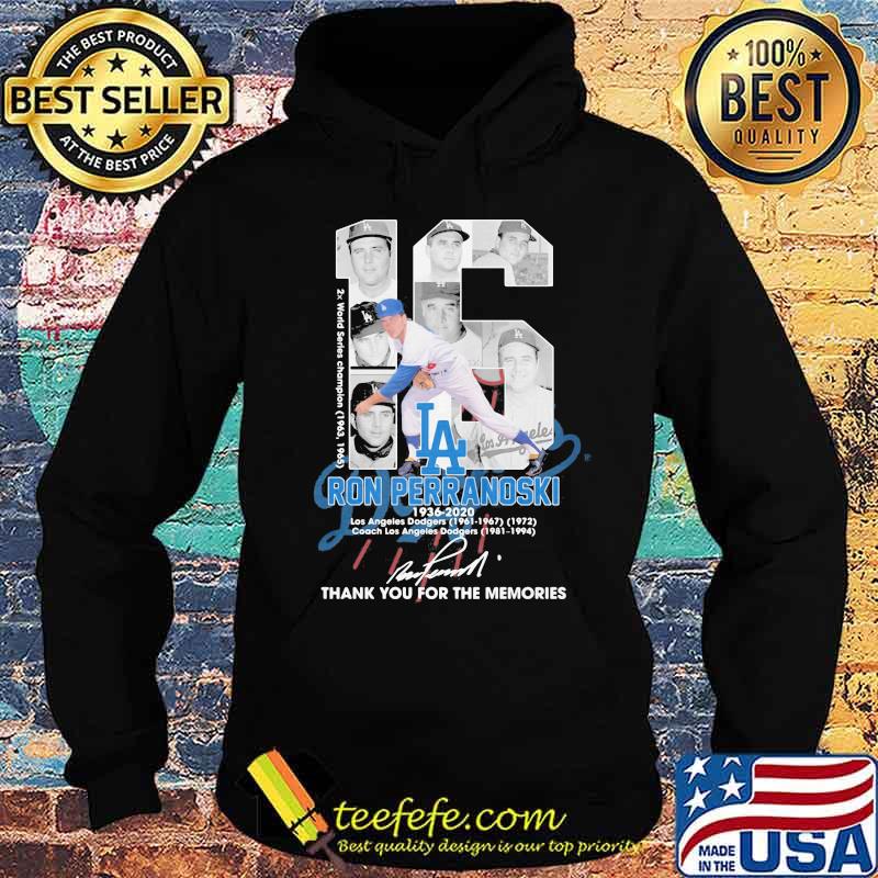 Los angeles dodgers 16 ron perranoski 1936-2020 thank you for the memories signature s Hoodie Los angeles dodgers 16 ron perranoski 1936-2020 thank you for the memories signature s Hoodie