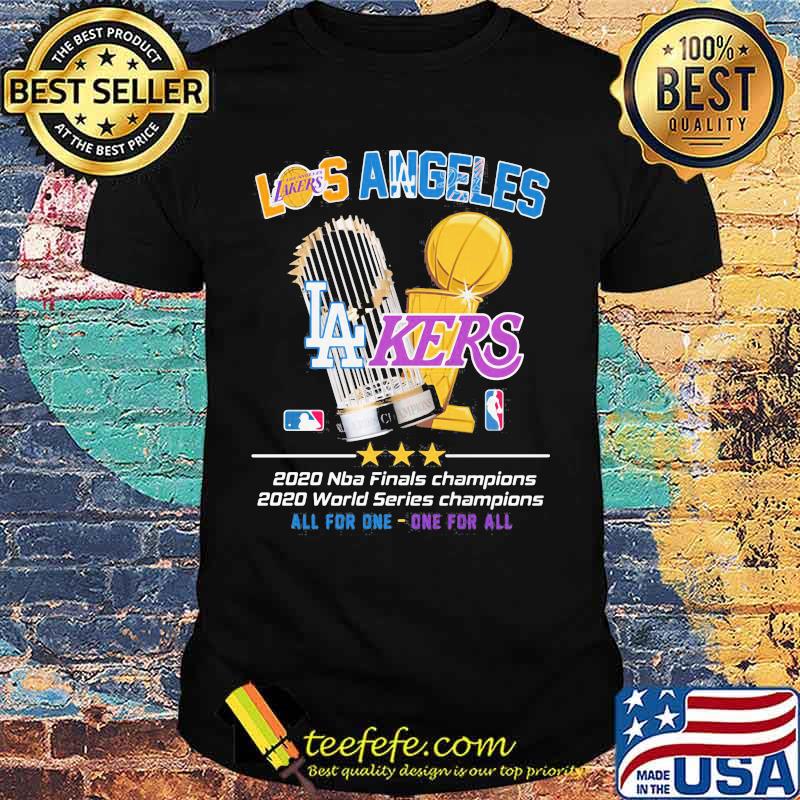 Los angeles lakers 2020 nba finals champions world series champions all for one one for all shirt