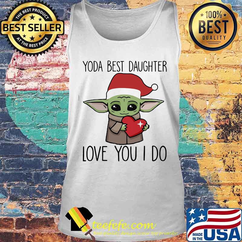 Merry christmas baby yoda best daughter love you i do heart s Tank top Merry christmas baby yoda best daughter love you i do heart s Tank top
