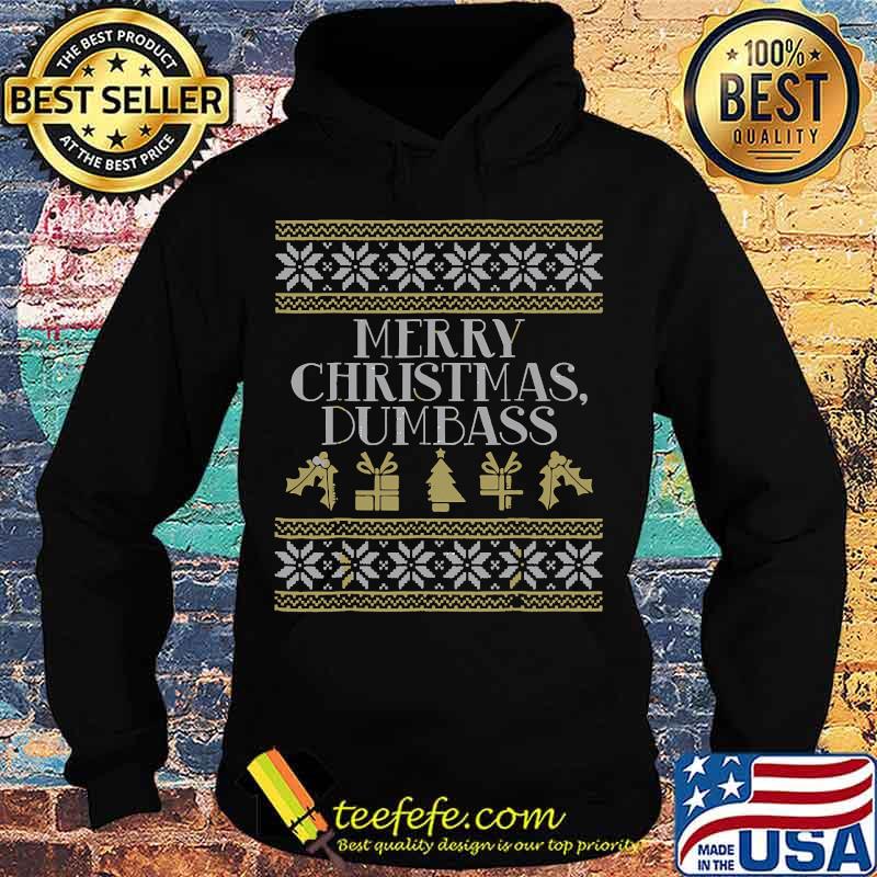 Merry christmas dumbass ugly vintage s Hoodie Merry christmas dumbass ugly vintage s Hoodie
