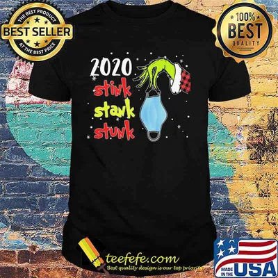 Merry christmas grinch holding mask 2020 stink stank stunk shirt
