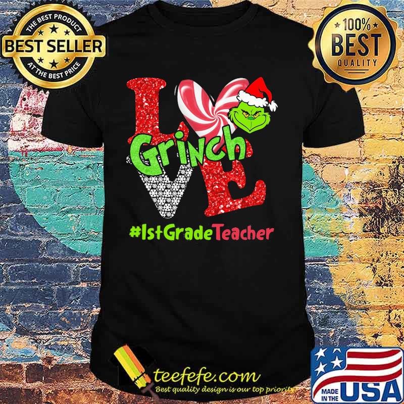 Merry christmas grinch love 1st grade teacher shirt Merry christmas grinch love 1st grade teacher shirt