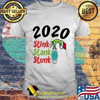 Merry christmas grinch mask stink stank stunk 2020 shirt