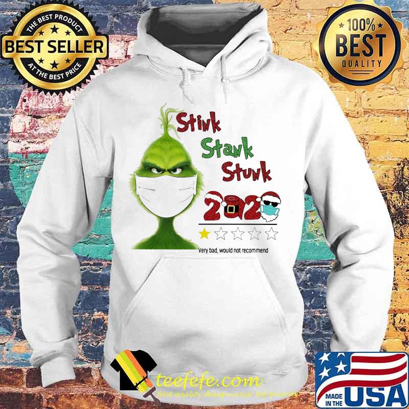 Merry christmas grinch mask stink stank stunk 2020 very bad would not recommend stars s Hoodie Merry christmas grinch mask stink stank stunk 2020 very bad would not recommend stars s Hoodie