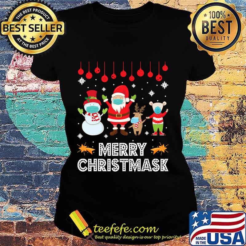 Merry Christmask Funny 2020 Christmas Xmas Wear Mask Shirt Ladies tee Merry Christmask Funny 2020 Christmas Xmas Wear Mask Shirt Ladies tee