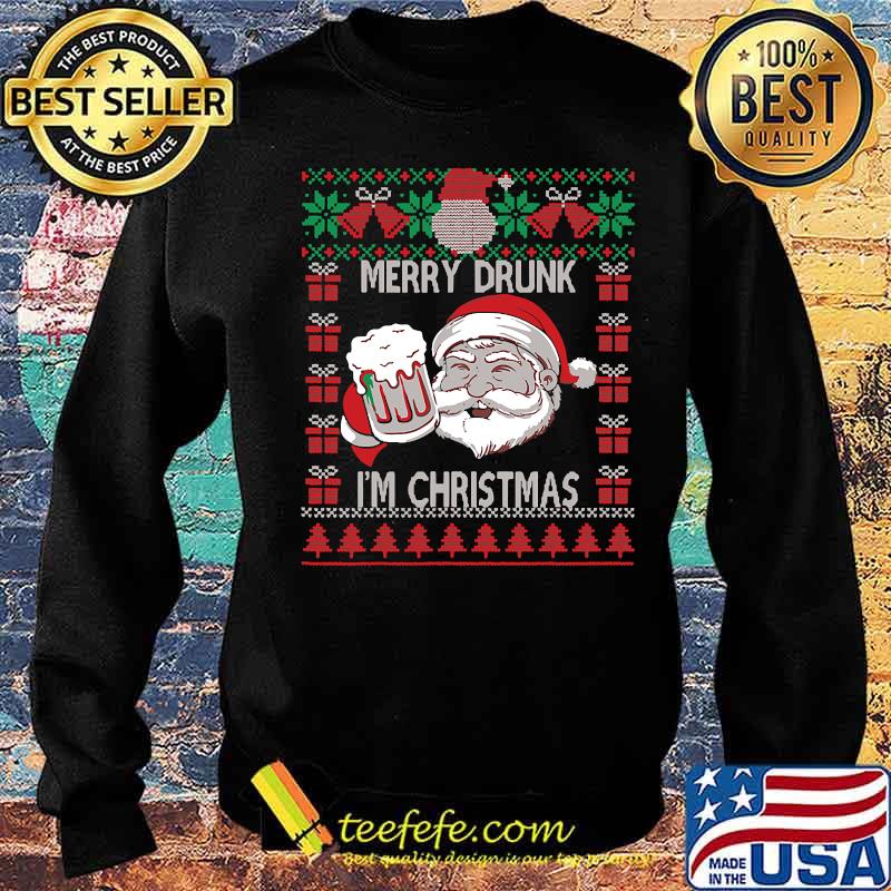Merry Drunk I'm Christmas Santa Drinking Beer Ugly Xmas Shirt Sweater Merry Drunk I'm Christmas Santa Drinking Beer Ugly Xmas Shirt Sweater