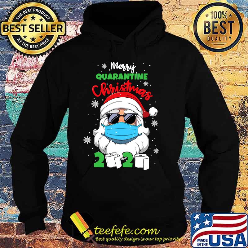 Merry Quarantine Christmas 2020 Santa Face Mask And Toilet Paper Shirt Hoodie Merry Quarantine Christmas 2020 Santa Face Mask And Toilet Paper Shirt Hoodie
