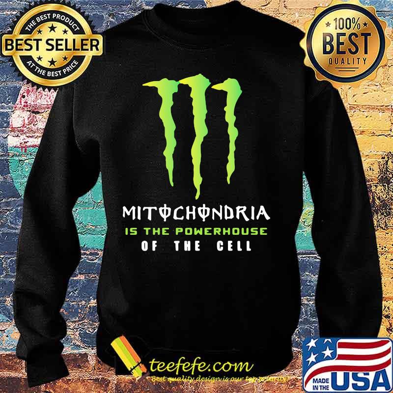 Mitochondria Is The Powerhouse Of The Gell Monster Energy Logo Shirt Sweater Mitochondria Is The Powerhouse Of The Gell Monster Energy Logo Shirt Sweater