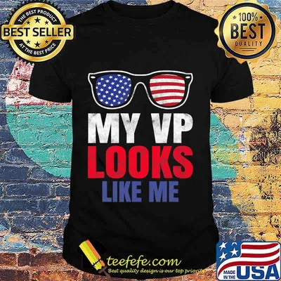 My Vp Looks Like Me Glasses American Flag Shirt