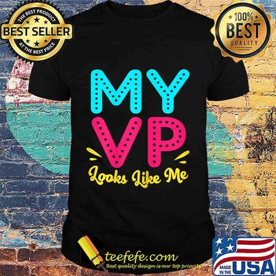 My Vp Looks Like Me Shirt Joe Biden Kamala Harris Vice President Shirt