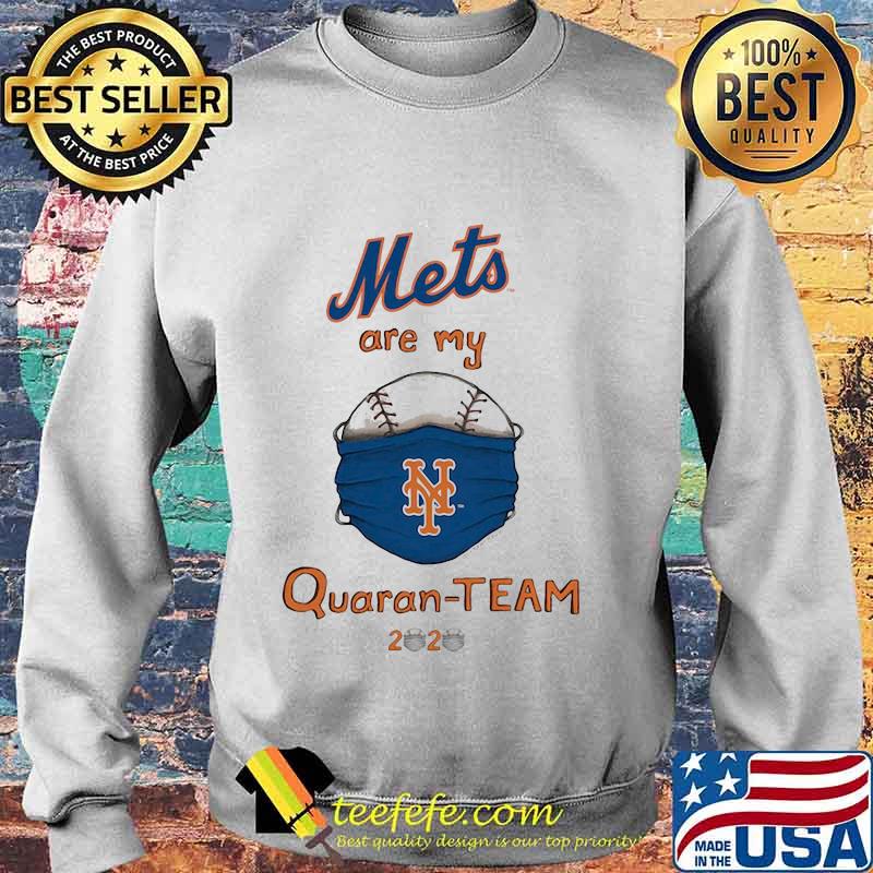 New york mets are my quaran-team 2020 s Sweater New york mets are my quaran-team 2020 s Sweater
