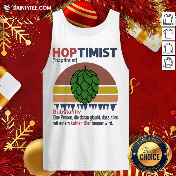 nice-hoptimist-substantiv-eine-person-die-daran-glaubt-vintage-retro-tank-top-600x600-1.jpg