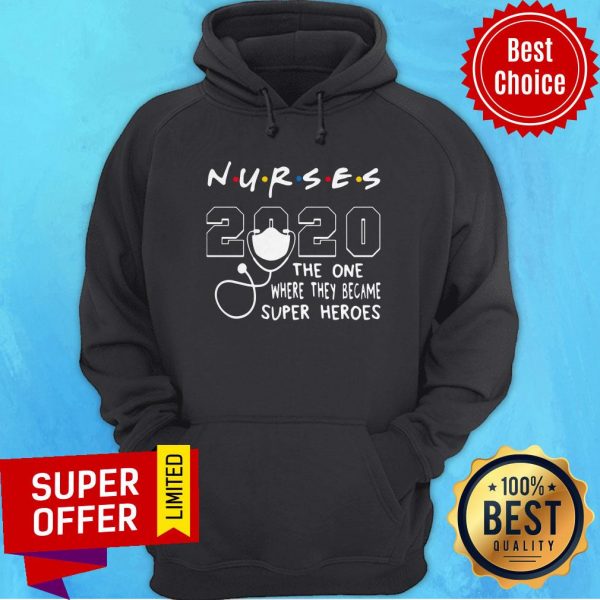 nice-nurses-2020-the-one-where-they-became-superheroes-hoodie-600x600-1.jpg