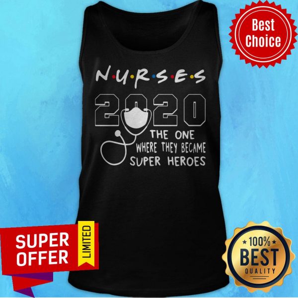 nice-nurses-2020-the-one-where-they-became-superheroes-tank-top-600x600-1.jpg