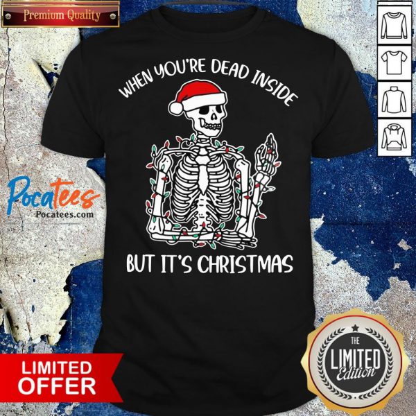 nice-when-youre-dead-inside-skeleton-but-its-christmas-shirt-600x600-1.jpg