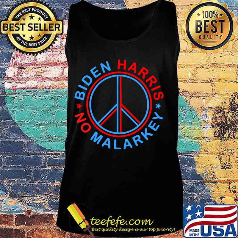 No malarkey joe biden & kamala harris peace sign s Tank top No malarkey joe biden & kamala harris peace sign s Tank top