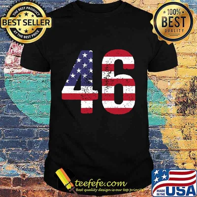Official 46 American Flag Shirt