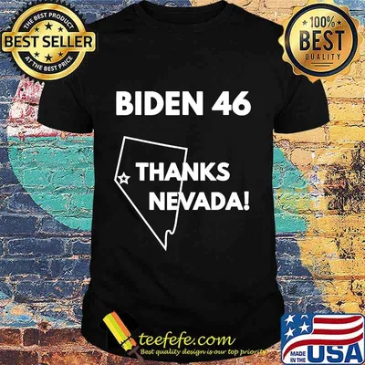 Official Biden 46 Thanks Nevada Shirt