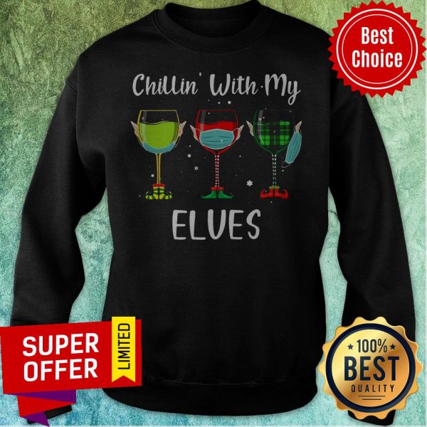 official-chillin-with-my-elves-wine-face-mask-sweatshirt-600x600-1.jpg