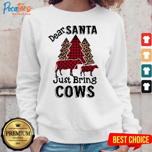 official-dear-santa-just-bring-cows-christmas-tree-sweatshirt-600x600-1.jpg