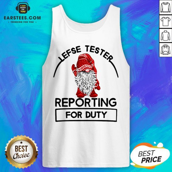 official-gnome-lefse-tester-reporting-for-duty-tank-top-600x600-1.jpg