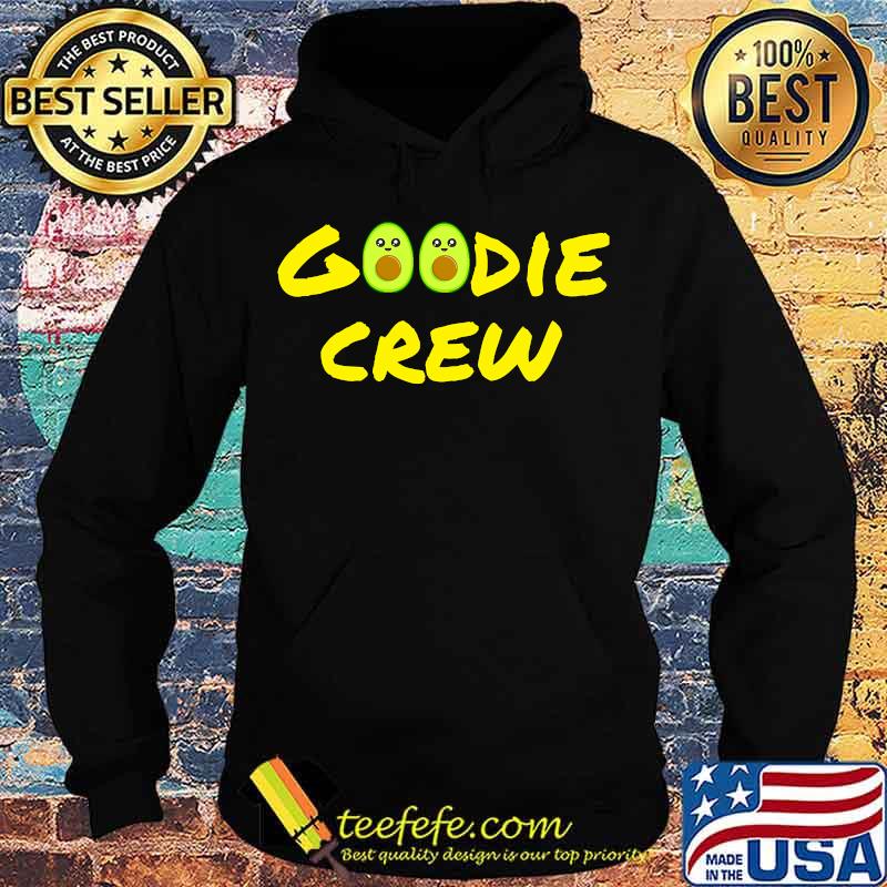 Official Goodie Crew Shirt Hoodie Official Goodie Crew Shirt Hoodie