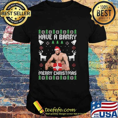 Official Have A Barry Merry Christmas Funny Barry Wood Meme Ugly Christmas Shirt