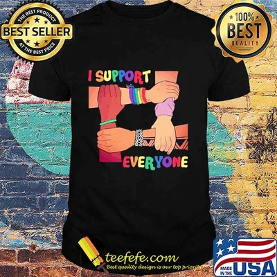 Official I Support Everyone Lgbt Shirt