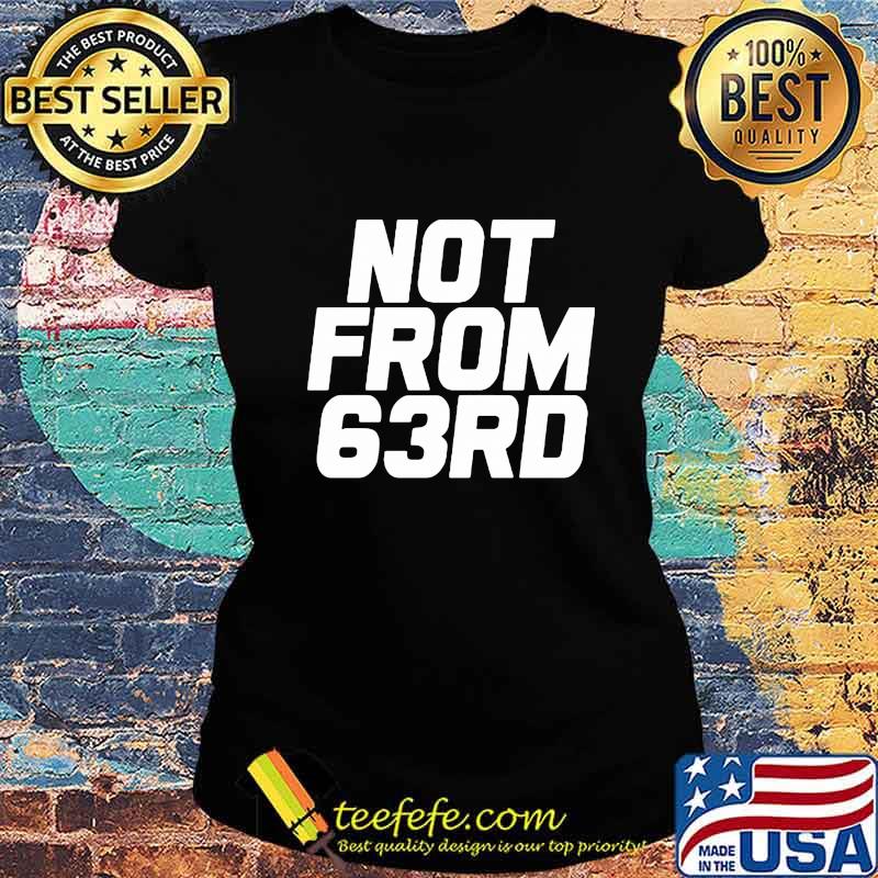 Official not from 63rd 2020 s Ladies tee Official not from 63rd 2020 s Ladies tee