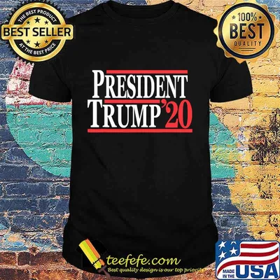 Official President Trump 2020 Shirt