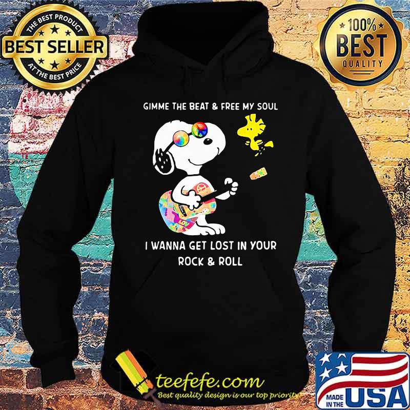 Official Snoopy And Woodstock Gimme The Beat And Free My Soul I Wanna Get Lost In Your Rock And Roll Shirt Hoodie Official Snoopy And Woodstock Gimme The Beat And Free My Soul I Wanna Get Lost In Your Rock And Roll Shirt Hoodie