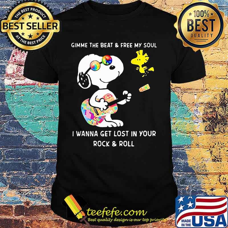 Official Snoopy And Woodstock Gimme The Beat And Free My Soul I Wanna Get Lost In Your Rock And Roll Shirt